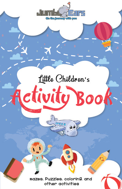 Little Children's Activity Book by Jumbo Ears - JUMBO EARS